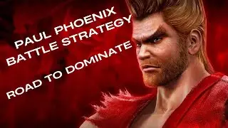 TEKKEN 8 GUIDE : HOW TO PLAY PAUL PHOENIX