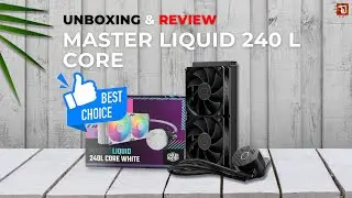 Cooler Master MasterLiquid 240L Core: Unboxing & Review | Best Budget Liquid Cooler  2024 ! 🌟