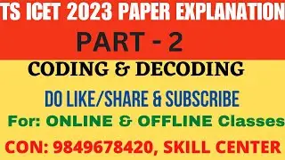 TS ICET 2023 Paper Explanation- coding & decoding