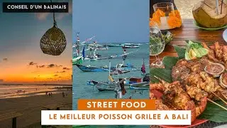 Visiter Bali en 2023 - Le Meilleur Poisson Grillé à Bali