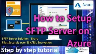 How to Setup SFTP Server on Azure for Secure File Transfers over SSH SSL/TLS on Windows Server