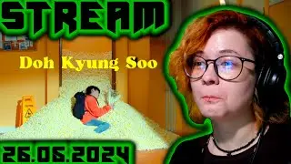 Doh Kyung Soo - Popcorn + Mars ☉ Стрим GreenRoom