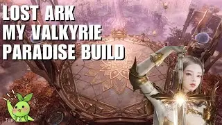 Lost Ark Support Valkyrie DPS Paradise Build