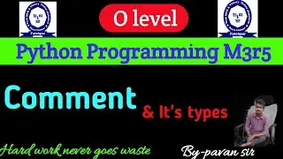 using comment in Python in Hindi, o level m3r5 important question in Hindi, comment in Python.