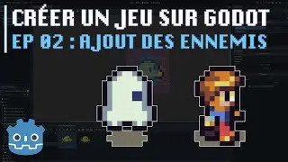 Créer son premier jeu vidéo facilement sur Godot (EP #2 : Ajout des ennemis)