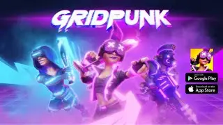 GRIDPUNK GAMEPLAY & WALKTHROUGH