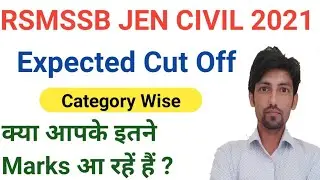 Rsmssb jen civil exam 2021 expected cut off |rsmssb jen Expected cut off | jen civil expected cut