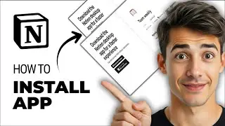 How To Download And Install Notion (Easiest Way) (2025 Guide)