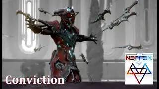 Conviction by NEFFEX Music Video to Gameplay from Warframe featuring Kullervo