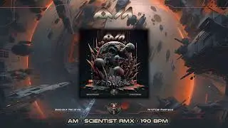 AM (Agressive Mood) - Scientist rmx (190) [ Hitech / Psy / Hitech Trance / Psytrance  Dark  E-Trance