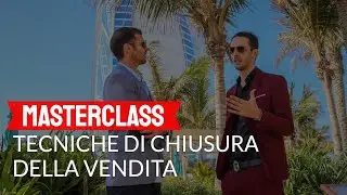 La scienza della CHIUSURA delle vendite | Masterclass Completa