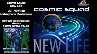 Cosmic Squad - New Life (OverDrive Division Remix)