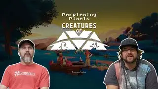 Perplexing Pixels: Creatures of Ava | Steam Deck (review/commentary) Ep592