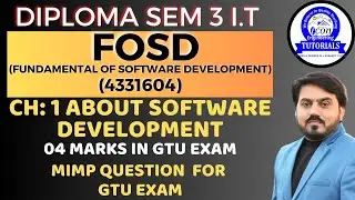 FUNDAMENTAL OF SOFTWARE DEVELOPMENT (FOSD ) MIMP FOR SEM 3 IT || UNIT 1 || SEM 3 IT MIMP FOR GTU