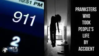 Pranksters Who Took People's Life By Accident