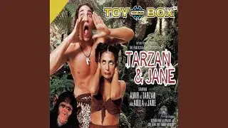 Tarzan & Jane (Single Edit)