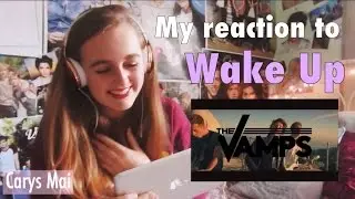 Wake Up Reaction (The Vamps)
