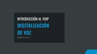 Digitalizacion de la Voz