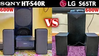 Sony HT-S40R vs LG S65TR Soundbar Sound Test