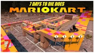 We turned Navezgane into a RACE TRACK - 7 Days To Die