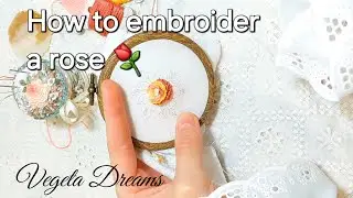 How to embroider a rose ⚘️ Step by step