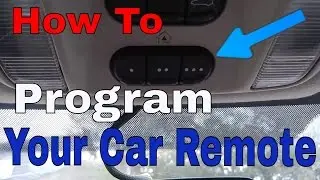 Set-Up Your Car HomeLink To The Garage Door