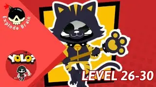 YOLO? GAMEPLAY LEVEL 26 TO 30