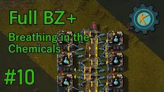 Factorio Full BZ+ #10 - Blue Science Means TECHNOLOGY!
