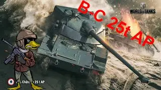 B-C 25t AP | 3,6k dégâts | 6 kills