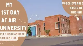 My First Day At University | Air Uni Multan Campus_Visit Tour Of AUMC | Vlogging or Ragging