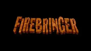 Firebringer