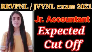 RRVPNL / JVVNL Junior Accountant Expected Cut Off 2021