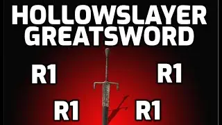 Dark Souls 3: Hollowslayer Greatsword - R1 Is All You Need (Weapon Showcase Ep.31)