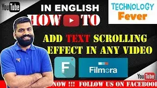 How To Add Scrolling Text Like Technical Guruji - Wondershare Filmora [English]