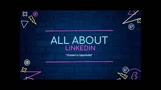 Basics of LinkedIn