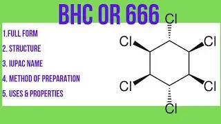 BHC|666|Lindane|Hexachlorane| Gammaxene| Preparation & Uses #mpboard #bpharmacy #imp #chemistry