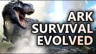 ARK Survival  Evolved RAID