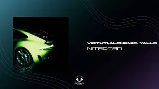 Virtuti,Alchemic, Yallo - NITROmAn | Премьера 2024