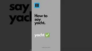 How to say yacht ⛵