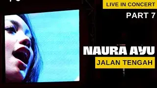 Naura Ayu Hot Live Konser Terbaru - JALAN TENGAH