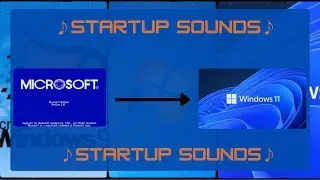 Comparing Windows Startup Sounds! (1.0-11)