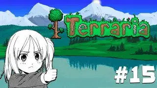 Бегаем по Terraria [#15]