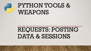 Requests: Posting Data & Sessions