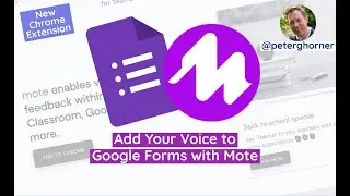 Mote for Google Forms - Add audio and voice notes to quizzes and forms