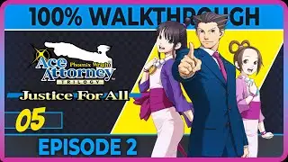 Phoenix Wright Trilogy : Justice For All - [05] - Episode 02 (4/4) (100% all achievements)