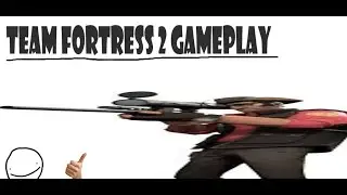 team fortress Two gameplay (sniper)