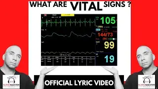 WHAT ARE VITAL SIGNS?  LYRIC VIDEO