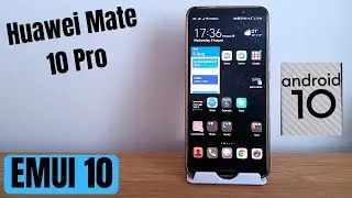 Huawei Mate 10 Pro - Android 10 EMUI 10
