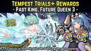 Ice Tribe Nils - FTP Dancer & Upcoming Reginn Alt! | Tempest Trials: Past King, Future Queen 3 | FEH