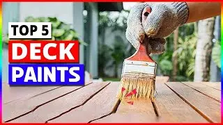 Top  5  Deck Paints On The Market 2024
